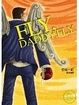 Cover of FLY, DADDY, FLY