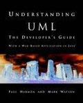 Understanding UML : The Developer's Guide (The Morgan Kaufmann Series in Software Engineering and Programming)