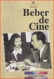 Cover of Beber de cine