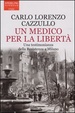 Cover of Un medico per la libertà