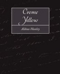 Crome Yellow