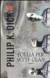 Cover of Follia per sette clan
