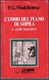 Cover of L' uomo del piano di sopra e altri racconti