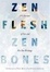 Cover of "Zen Flesh, Zen Bones"