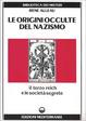 Cover of Le origini occulte del nazismo