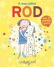 Cover of A Dog Called Rod