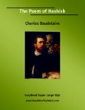 The Poem of Hashish (EasyRead Super Large 18pt Edition)