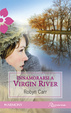 Cover of Innamorarsi a Virgin River