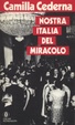 Cover of Nostra Italia del miracolo