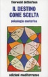 Cover of Il destino come scelta