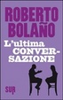 Cover of L'ultima conversazione