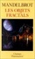 Cover of "Les Objets fractals"