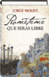 Cover of Prométeme que serás libre