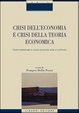 Cover of Crisi nell'economia e crisi della teoria. Teoria economica e nuova economia civile a confronto