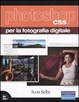 Cover of Photoshop CS5 per la fotografia digitale