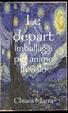 Cover of Le départ - Imballaggi per anime in volo