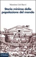 Cover of Storia minima della popolazione del mondo