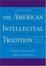 Cover of "The American Intellectual Tradition"