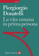 Cover of La vita umana in prima persona