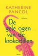 Cover of De gele ogen van de krokodillen