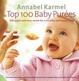 Cover of Top 100 Baby Purees