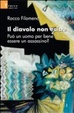 Cover of Il diavolo non esiste. Può un uomo per bene essere un assassino?