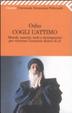 Cover of Cogli l'attimo. Metodi, esercizi, testi e stratagemmi per ritrovare l'armonia dentro sé