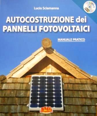 Image of Autocostruzione dei pannelli fotovoltaici. Con DVD