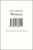 paul morley metapop