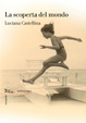 Cover of La scoperta del mondo