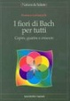 Cover of I fiori di Bach per tutti