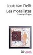 Cover of Les Moralistes. Une apologie