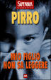 Cover of Mio figlio non sa leggere