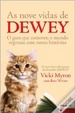 Cover of As Nove Vidas de Dewey