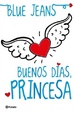 Cover of ¡Buenos días, princesa!