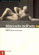 Cover of Itinerario nell'arte