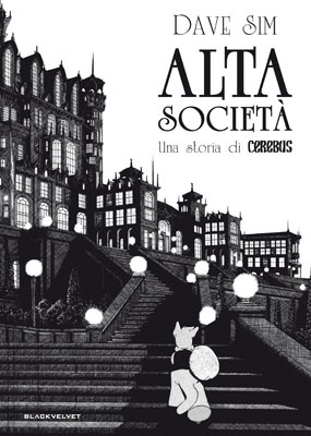 More about Cerebus: Alta società
