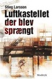 Cover of Luftkastellet der blev sprængt