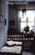 Cover of La baracca dei tristi piaceri