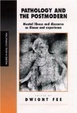 Cover of Pathology and the Postmodern