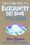 Cover of "Allen & Mike's Really Cool Backcountry Ski Book"
