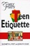 Cover of "Emily Post's Teen Etiquette"