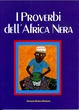Cover of I Proverbi dell'Africa Nera