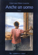 Cover of Anche un uomo
