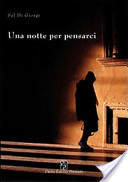 More about Una notte per pensarci