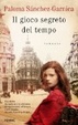 Cover of Il gioco segreto del tempo