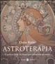 Cover of Astroterapia. Il codice dello zodiaco per conoscere se stessi