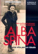 Cover of Alba Spina, una vita per un ideale