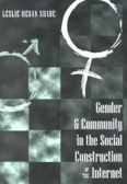 Gender & Community in the Social Construction of the Internet (Digital Formations, Vol. 1)