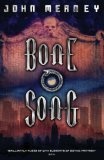Bone Song (Gollancz S.F.)